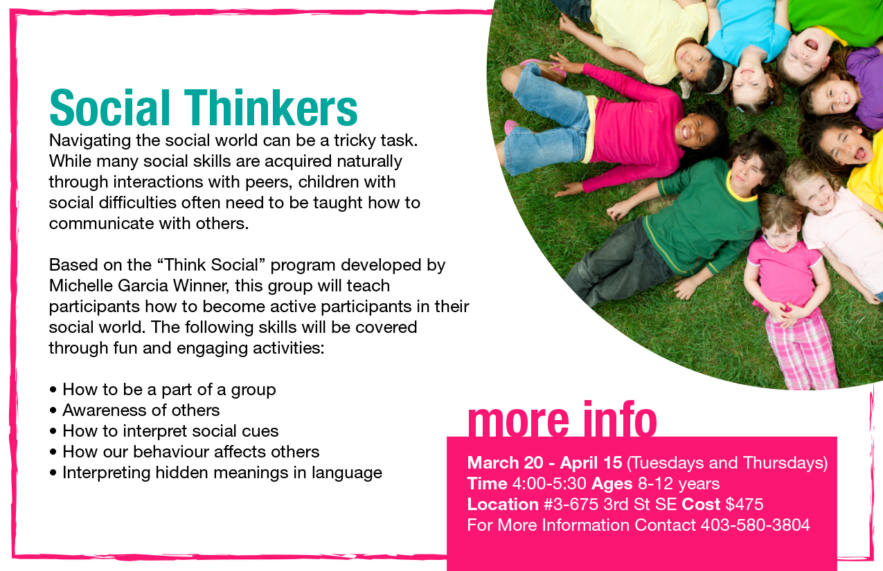 Social Thinkers Group offered. Ages 812 years Speech Language Works